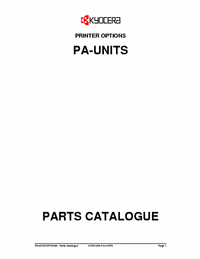Kyocera PA-UNITS PA-UNITS
PRINTER OPTIONS Parts Catalogue